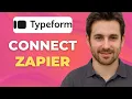 How to Connect Typeform to Zapier Automation Tutorial