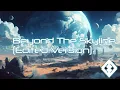 Download Lagu Echovorn - Beyond The Skyline (Edited Version)