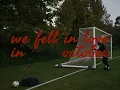 we fell in love in october