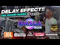 Lagu CEK SOUND SPESIAL DHEHAN PRO AUDIO 🔊 MUSIK EFECT DELAY SUPER CETUNG CETUNG JLEB GLER