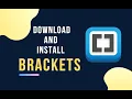 How to Download and Install Brackets open-source code editor for HTML CSS and JavaScript