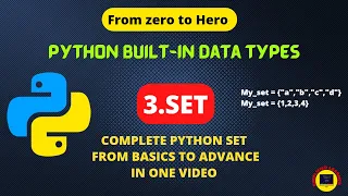 3 SET in PYTHON Complete SET from Basic to advance in one Python SET Tutorial