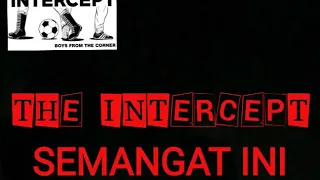 the intercept semangat ini lirik 