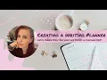 CREATING A CUSTOM WRITING PLANNER Set goals outline novels and write your book Happy Planner
