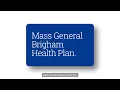 Mass General Brigham Health Plan even better