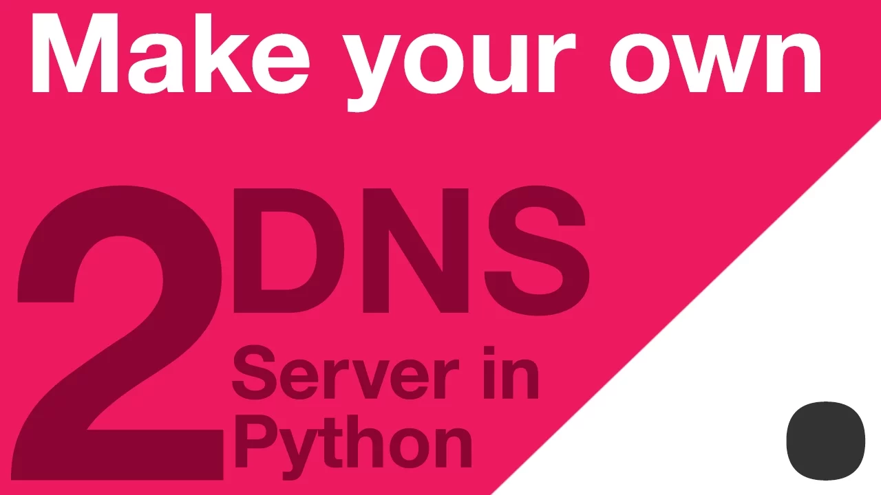 Make your Own DNS Server in Python - Part 2 - UDP Server