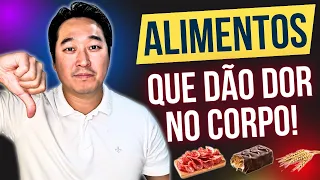 5 FOODS THAT GIVE YOU BODY PAIN! FOODS THAT MAKE YOU INFLAMED!