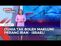 Download Lagu Perang Israel-Iran Makin Memanas, Masih Relevankah Langkah Indonesia Serukan Damai?