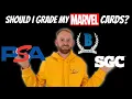 Grading Marvel Cards Watch this first PSA SGC BGS Marvel Card Collecting Investing