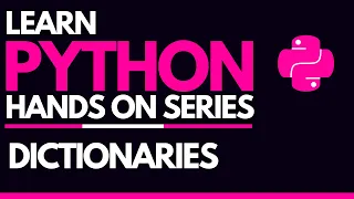 - Dictionaries Key-Value Pairs in Python