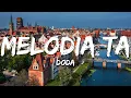 Doda - Melodia ta (Tekst/Lyrics)