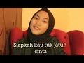 SIAPKAH KAU TUK JATUH CINTA LAGI - HIVI Cover by Feby Putri NC