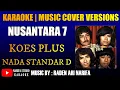 Lagu karaoke nusantara 7 Koes Plus