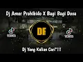 Download Lagu DJ AMOR PROHIBIDO X BAGI BAGI DOSA BY RIZWAN SOPAN VIRAL TIKTOK TERBARU 2022 YANG KALIAN CARI !