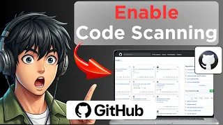 How to Enable Code Scanning Alerts in Github Full Guide 2026