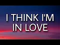 Download Lagu Kat Dahlia - I Think I'm In Love (Lyrics) \