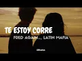 Fred again.., LATIN MAFIA - Te Estoy Correteando (Tradução/Legendado) PT-BR