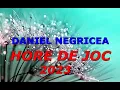 Download Lagu █▬█ █ ▀█▀  -HORE DE JOC- 2023 - DANIEL NEGRICEA - DOMN PROFESOR DANCIU