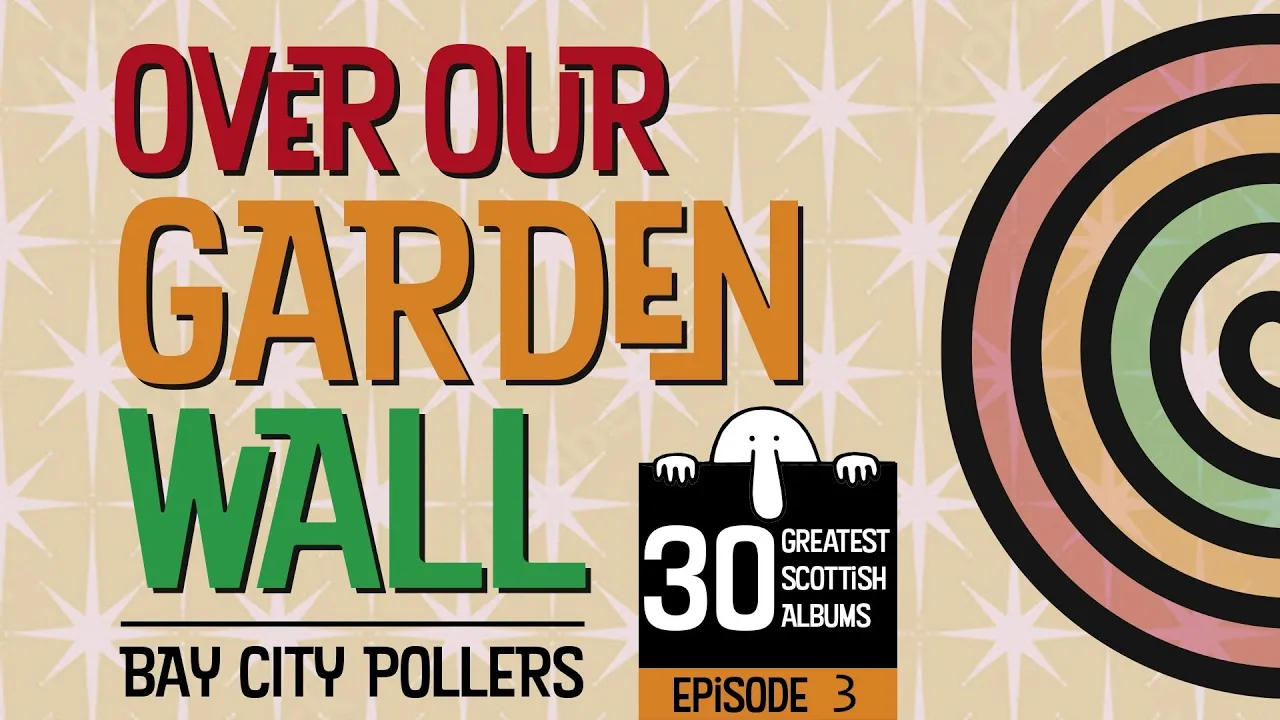 BAY CITY POLLERS - 30 GREATEST SCOTTISH SONGS. EPISODE 3