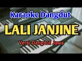 Download Lagu LALI JANJINE - KARAOKE || NADA PRIA \u0026 WANITA || Dangdut Jawa || Audio HQ || Live Keyboard