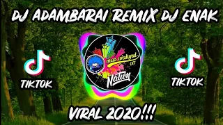 Download dj adambarai remix viral terbaru 2020 full bass!! MP3