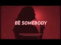 MOTi x TRK - Be Somebody