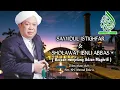 Download Lagu Sayyidul Istighfar \u0026 Sholawat Ibnu Abbas (Bacaan Sebelum Maghrib) | KH.Ahmad Bakrie (Alm)