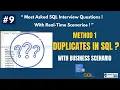 SQL Interview Question Explained How to Identify Duplicate Records Real-Time Scenario - Method 1