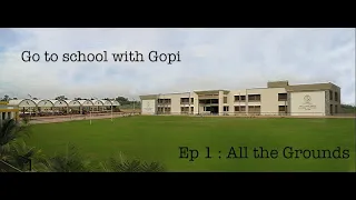go to school with gopi ep 1 all the grounds