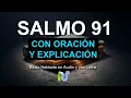 Lagu SALMO 91 ORACIÓN PODEROSA  Biblia Hablada en Audio Oracion de Protección y Explicación