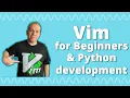 Vim for Python A Practical Tutorial for Beginners