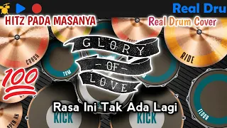 Download GLORY OF LOVE - RASA INI TAK ADA LAGI | REAL DRUM COVER MP3
