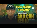 Download Lagu DENNY CAKNAN - AKU CAH KERJO -  FULL ALBUM TERBARU | LAGU TERPOPULER