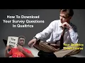 How To Download Your Survey Questions In Qualtrics