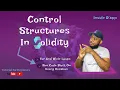 Control Structures in Solidity for while loops