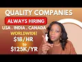 9 Companies Always Hiring Worldwide Remote Included