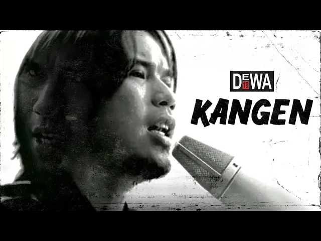 Download MP3 Dewa 19 - Kangen (Official Audio)