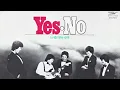 [オフコース]   ♬Yes - No [HD]