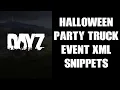 DayZ Halloween Bonfire Night Party Truck Event XML Snippets For Xbox PlayStation PC Servers