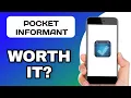 IS THE POCKET INFORMANT APP WORTH IT EXPLAINED