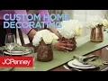 Redecorating Your Home JCPenney Custom Decorating