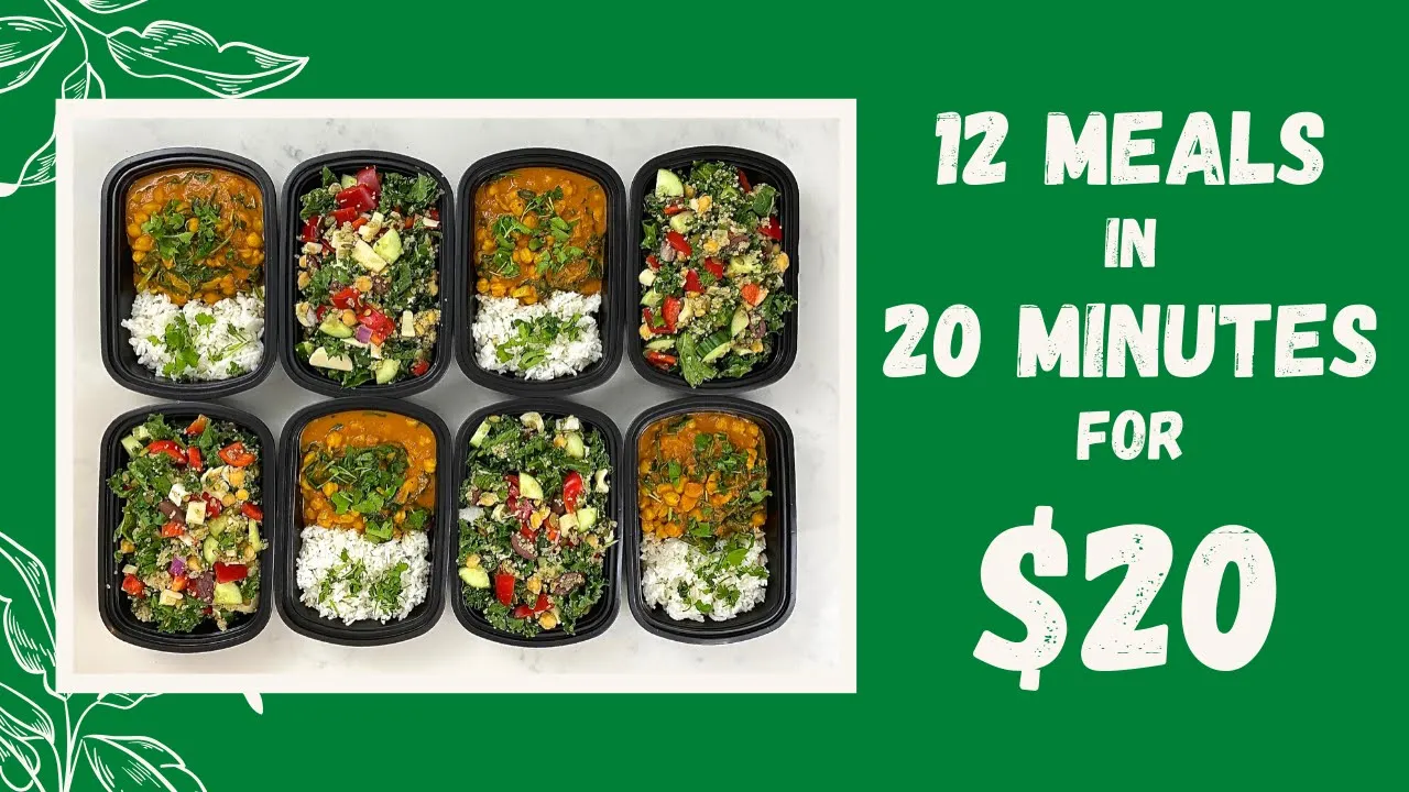 12 Meals for $20: Plant-Based Vegetarian Meal Prep