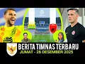 Download Lagu 🔴 Berita Timnas ~ JUMAT 26 DESEMBER 2025 ~ Timnas Indonesia Terbaru Hari Ini MP3