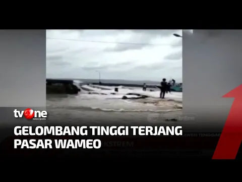 Gelombang Tinggi & Angin Kencang Hantam Pesisir Kota Baubau