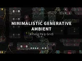 Minimalistic Generative Ambient Bitwig Poly Grid