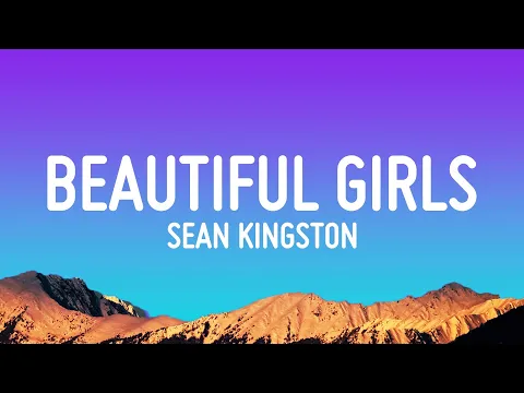 Download MP3 Sean Kingston - Beautiful Girls (Lyrics)