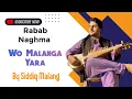 Download Lagu Siddiq Malang | Rabab Par Sabse Khoobsurat Pashto Naghma | Best Song on Rabab | wo malang yara Keda