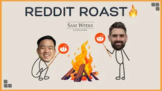 MBA Reddit Roast 1 by Sam Weeks Consulting Software engineers and HSW