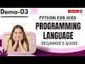 Python for Kids Demo 03 Programming Language Beginner s Guide 91-9652532383