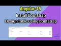 Using Bootstrap with Angular-15 Design table using bootstrap in angular
